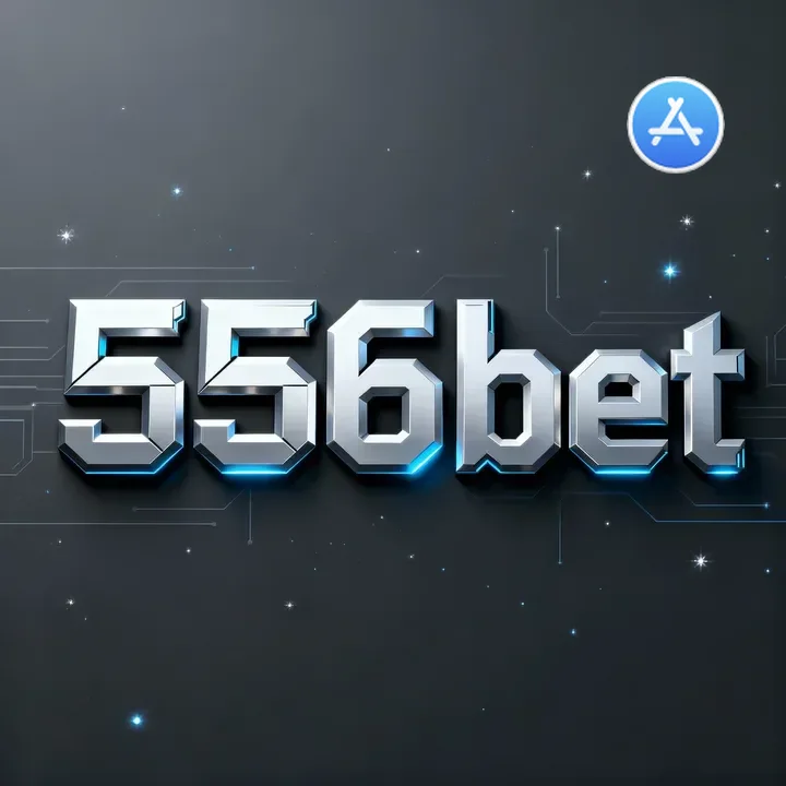 556bet App Mobile iOS Android
